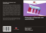 Fluorures et fluorose non squelettique