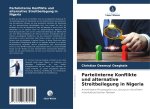 Parteiinterne Konflikte und alternative Streitbeilegung in Nigeria