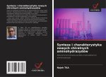 Synteza i charakterystyka nowych chiralnych aminohydrazydów