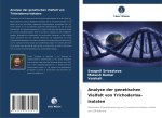 Analyse der genetischen Vielfalt von Trichoderma-Isolaten