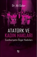 Atatürk ve Kadin Haklari