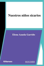 Nuestros ni?os sicarios
