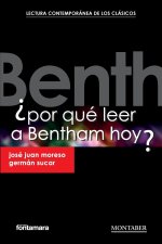?Por qué leer a Bentham hoy?