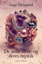 De ?dle stene og deres mystik