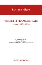 Versetti frammentari. Amore e altri abissi