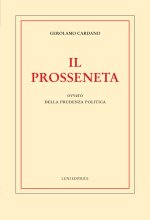 prosseneta ovvero della prudenza politica