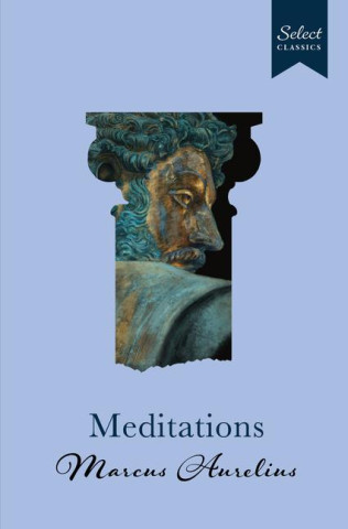 Select Classics: Meditations