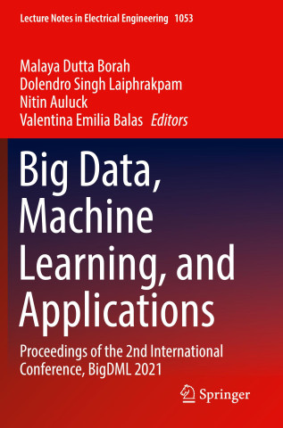 Big Data, Machine Learning, and Applications