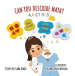 Can You Describe Maya? - Adjectives