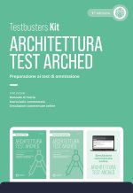 Architettura Test arched. Preparazione ai test di ammissione. Kit