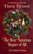 The Most Notorious Rogues of All