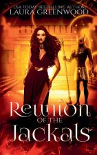Reunion Of The Jackals