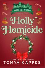 Holly Homicide
