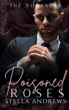 Poisoned Roses