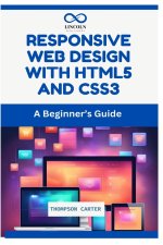 Responsive Web Design with HTML5 and CSS3