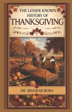 The Lesser Known History of Thanksgiving