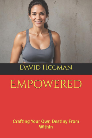 Empowered