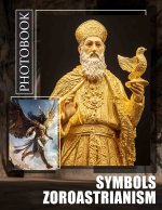 Symbols Zoroastrianism Photo Book