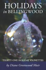 Holidays in Bellingwood