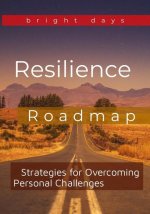 Resilience Roadmap