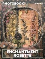 Enchantment Rosette Photo Book