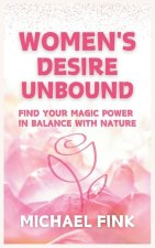 Women's Desire Unbound