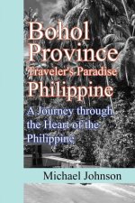 Bohol Province Traveler's Paradise Philippine