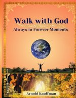 Walk With God