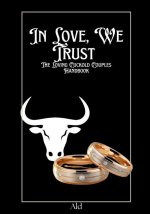 In Love, We Trust