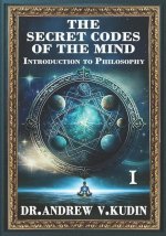 The Secret Codes of the Mind