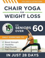 Chair Yoga For Weight Loss
