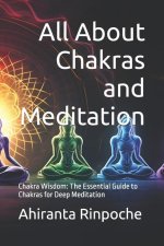 All About Chakras and Meditation