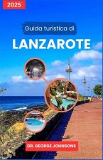 Guida turistica di Lanzarote 2025