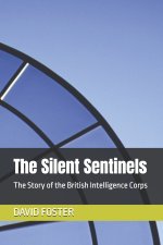 The Silent Sentinels