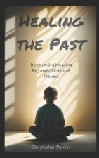Healing the Past