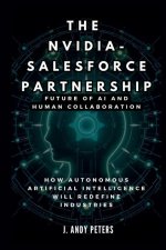 The Nvidia-Salesforce Partnership