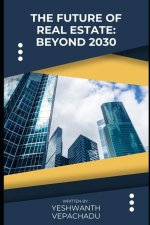 The Future of Real Estate