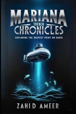 Mariana Trench Chronicles