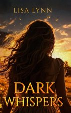 Dark Whispers
