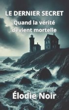 Le Dernier Secret