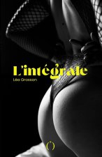 L'intégrale, Tome (I), Tome (II), Tome (III)