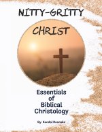 Nitty-Gritty Christ