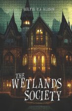 The Wetlands Society