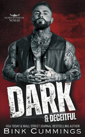 Dark & Deceitful