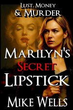 Marilyn's Secret Lipstick