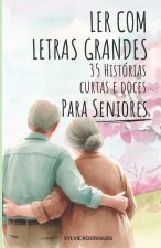 Ler com Letras Grandes