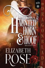 Once Upon a Haunted Horn and Hoof