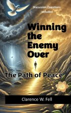 Winning Over the Enemy