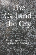 The Call and the Cry