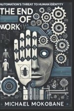 The End of Work